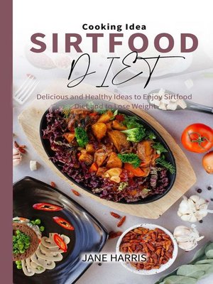 cover image of Sirtfood Diet Cooking Idea